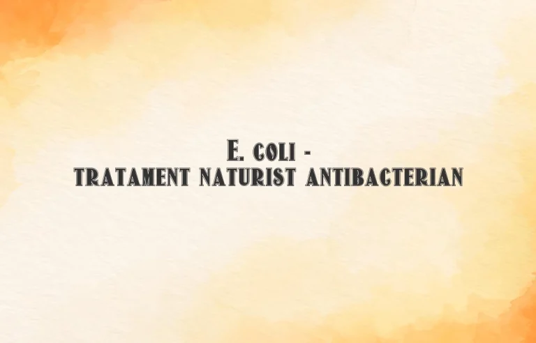 tratament e coli naturist