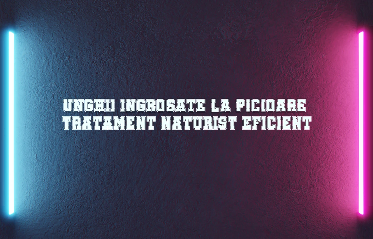 tratament naturist pentru unghii ingrosate la picioare
