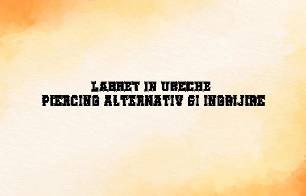 labret ureche