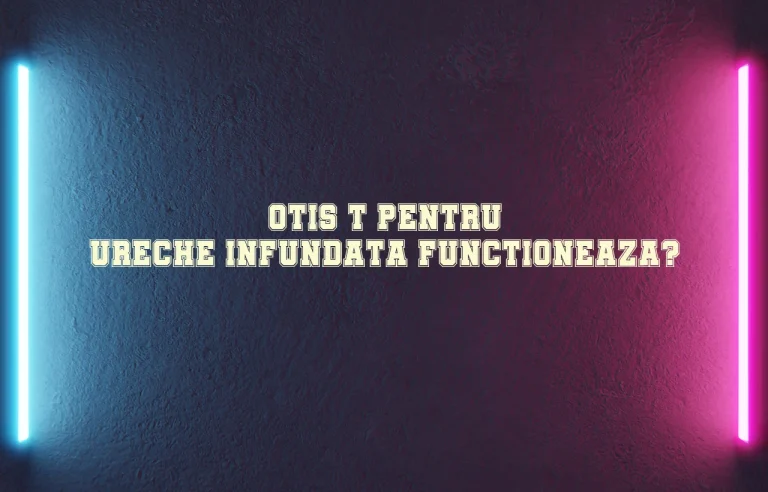 otis-t ureche infundata