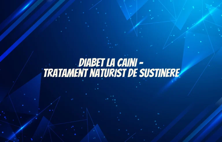 tratament naturist diabet caini