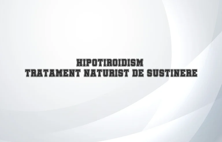 hipotiroidism tratament naturist