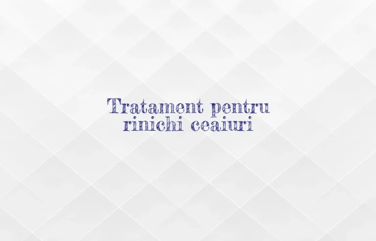 tratament pentru rinichi ceaiuri
