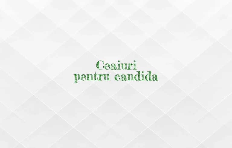 ceaiuri pentru candida